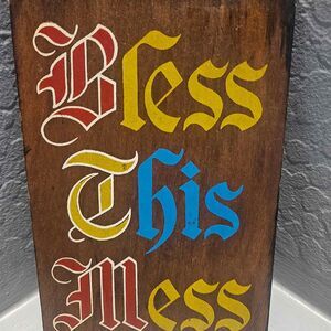 Rustic Bless This Mess Wooden Sign 9" X 6"